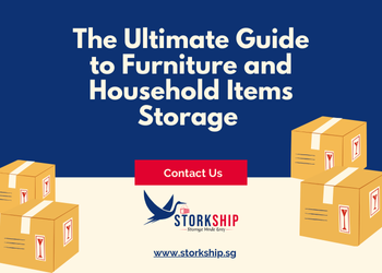 The Ultimate Guide to Furniture and Household Items Storage - Storkship